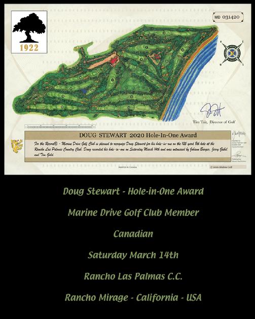 Doug Stewart Rancho Las Palmas CC, Marine Drive Golf Club Hole-in-One Award